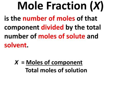 PPT - Mole Fraction PowerPoint Presentation, free download - ID:2364631