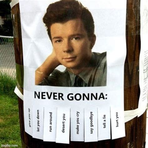 Image tagged in rick astley,rickroll,never gonna give you up - Imgflip