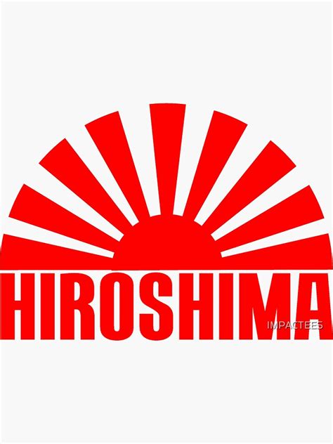 "HIROSHIMA" Sticker for Sale by IMPACTEES | Redbubble