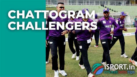 Chattogram Challengers: Bangladesh Cricket Team