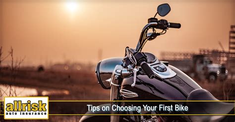 Tips on Choosing Your First Bike - AllRisk Auto Insurance, LLC