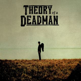 Theory Of A Deadman Lyrics