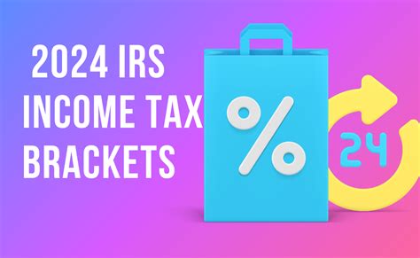 2024 Irs Income Tax Brackets