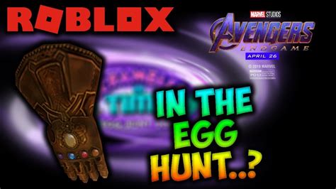 the ROBLOX Infinity Gauntlet is OUT... in the EGG HUNT?! - YouTube