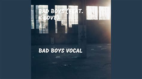 Bad Boys (Vocal) - Bad Boys | Shazam