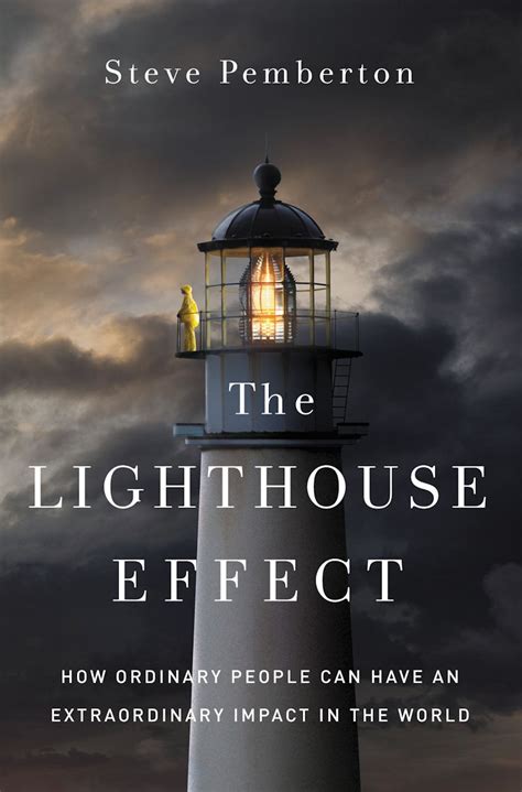 The Lighthouse Effect