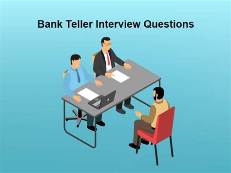 Top 21 Bank Teller Interview Questions In 2022 [With Answers] - Prep My Career