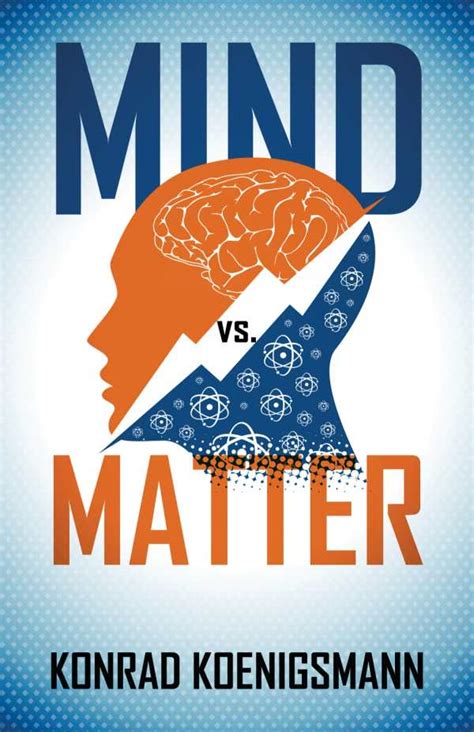 Mind Vs. Matter (2016 Foreword INDIES Winner) — Foreword Reviews