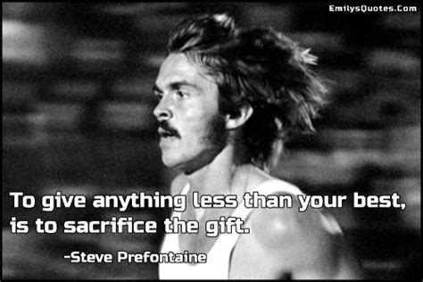 Steve Prefontaine Quotes Defined. QuotesGram