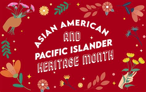 Understanding Asian American and Pacific Islander Heritage Month – The College of Arts ...