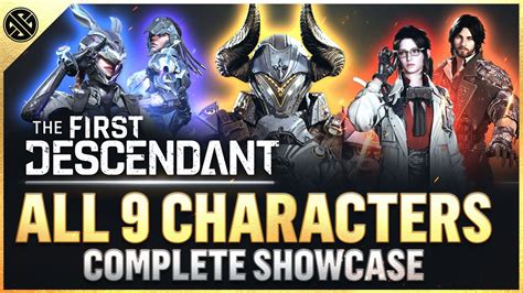 The First Descendant | All 9 Characters Showcased | All Abilities ...