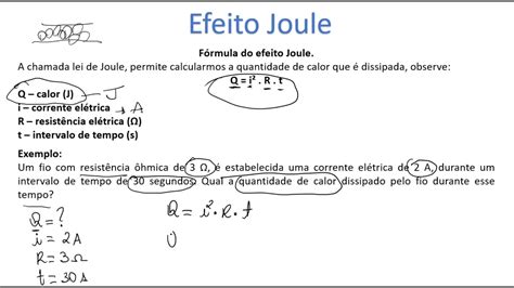 Efeito Joule O Que E Formula Exemplos Riscos E Exercicios – Otosection