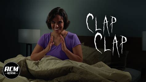 Clap Clap | Short Horror Film - YouTube