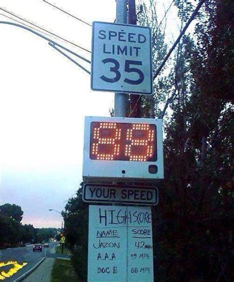 Funny Speed Limit High Score Sign | Funny signs, Humor, Laugh