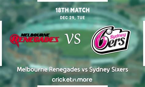 BBL 10: Melbourne Renegades Opt To Bat Against Sydney Sixers