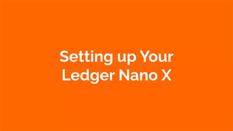 Ledger Wallet Setup - Ledger Nano X Setup Tutorial | PPT