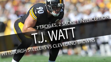 T.J. Watt STEELERS DEBUT Highlights vs Browns // 7 Tackles, 2 Sacks, 1 ...