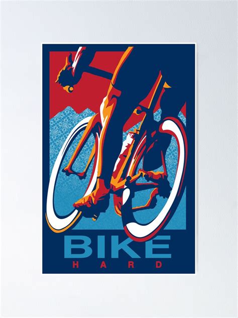 "Retro styled motivational cycling poster: Bike Hard" Poster for Sale ...