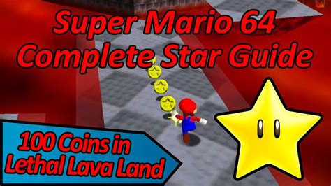 100 Coins in Lethal Lava Land - Super Mario 64 Complete Star Guide - YouTube