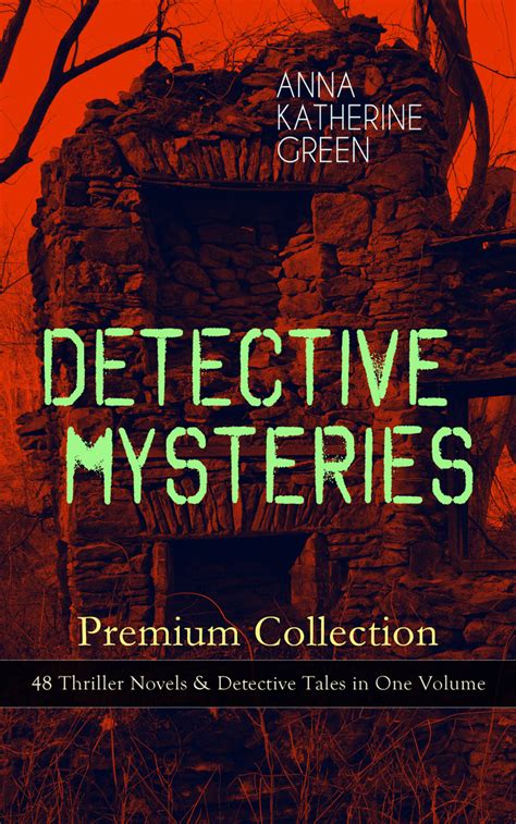 Read DETECTIVE MYSTERIES Premium Collection: 48 Thriller Novels ...