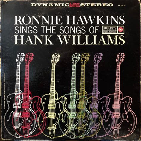 Ronnie Hawkins - Ronnie Hawkins Sings The Songs Of Hank Williams ...