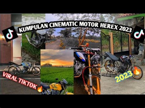 KUMPULAN CINEMATIC MOTOR HEREX 2023🔥, VIRAL TIKTOK, FYP TIKTOK, IDAMAN #fyp - YouTube