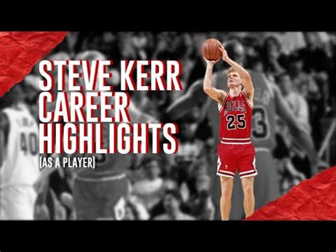 Steve Kerr's Career Highlights (As A Player) - YouTube