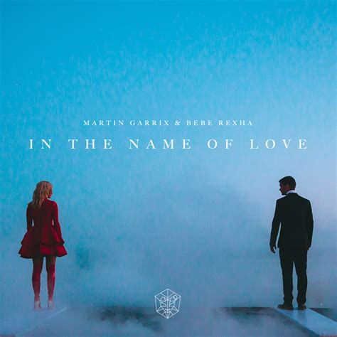 Martin Garrix & Bebe Rexha – In the Name of Love Lyrics | Genius Lyrics