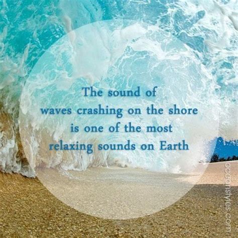 Quotes about Sound of waves (32 quotes)