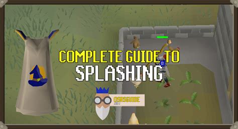 OSRS Complete Splashing Guide (for Regular and Ironman Accounts) - OSRS Guide