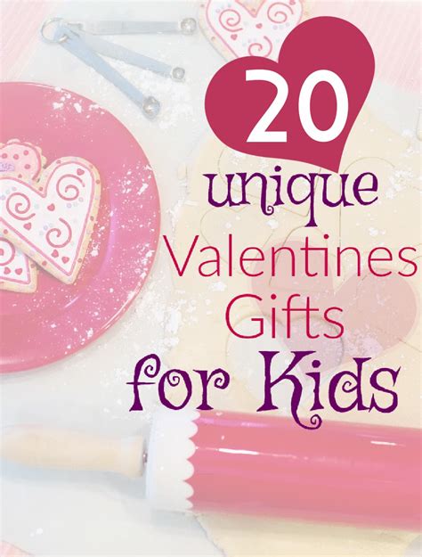 Look at these 20 CUTE, Unique Valentines Day Gift Ideas for Kids!