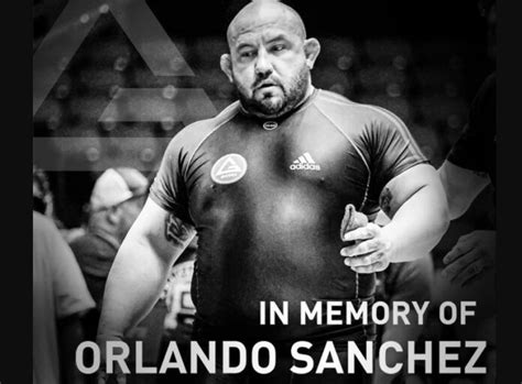 Orlando Sanchez, GB Professor And ADCC Champion Dies At 40 - BJJ World