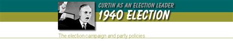 1940 Election: the Election Campaign and Party Policies