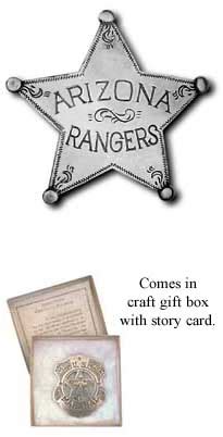 Pieces of History Arizona Rangers Replica Badge