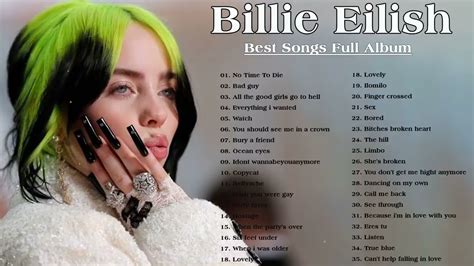 Billie Eilish Greatest Hits - Top Song Playlist Of Billie Eilish - Best Song 2021 - YouTube