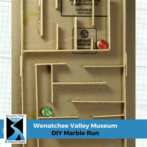 Online Activity: DIY Marble Run | Wenatchee Valley Museum & Cultural Center