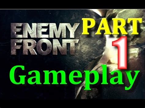 Enemy Front Walkthrough Gameplay Part 1 (PS3) lets play playthrough ...