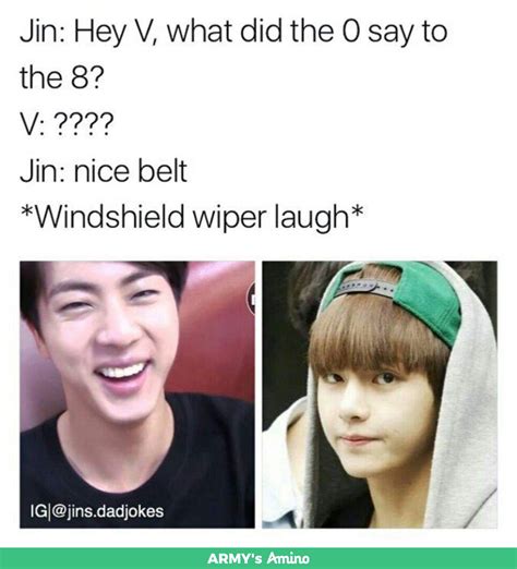 Jin's Dad Jokes ~Credit to owner Bts Memes Hilarious, Bts Funny Videos ...