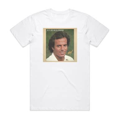 Julio Iglesias Hey Album Cover T-Shirt White