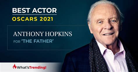 Best Actor Oscars 2021 | Anthony Hopkins wins Best Actor Oscar for ‘The ...