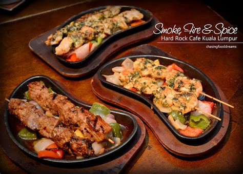 CHASING FOOD DREAMS: Hard Rock Café Kuala Lumpur: Smoke, Fire & Spice