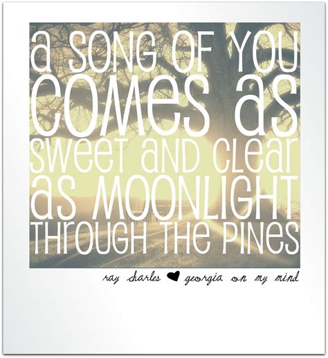 Ray Charles - Georgia On My Mind - Lyrics | Georgia quotes, Georgia on my mind, Song quotes