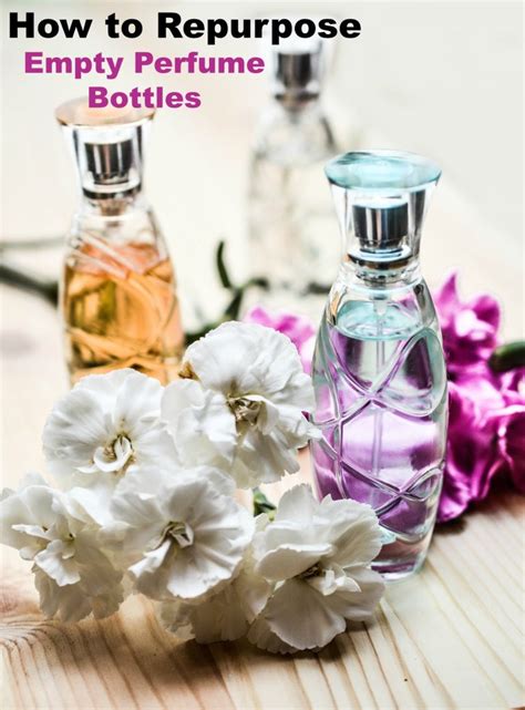 What to do with empty perfume bottles - Turning the Clock Back