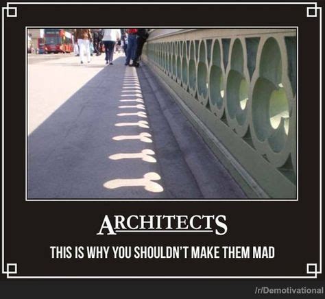 71 Architect funny jokes ideas | architect, architecture memes, architecture life