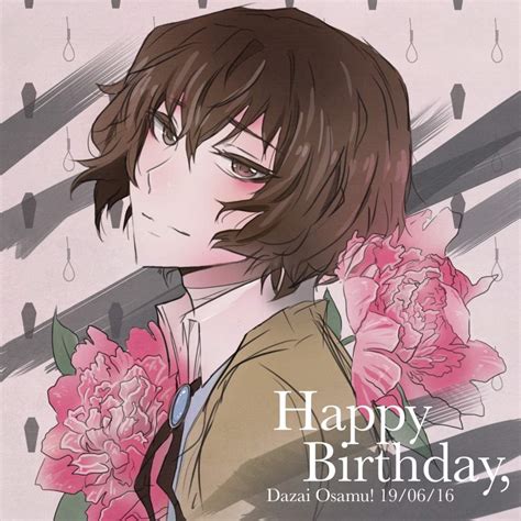 🍰HAPPY BIRTHDAY DAZAI OSAMU🍰 | Anime Amino