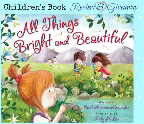 All Things Bright And Beautiful Hardcover Book + Giveaway (US & Canada) 7/21 | Emily Reviews