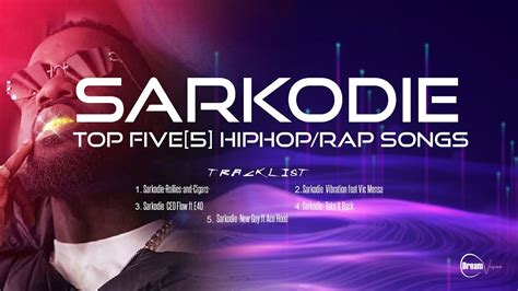 Sarkodie Top Five 5 Hip Hop/Rap Songs - YouTube