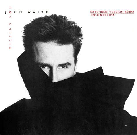 John Waite - Missing You (1984, Vinyl) | Discogs