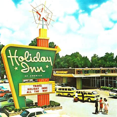 History of Holiday Inn | Holiday inn, Childhood, Memories