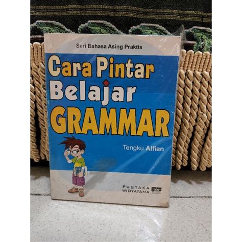 Jual Buku ORI Seri Bahasa Asing Praktis, Cara Pintar Belajar Grammar | Shopee Indonesia